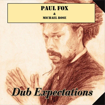 Dub Expectations 專輯 Michael Rose