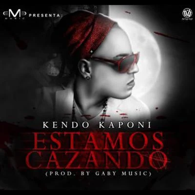 Estamos Cazando 專輯 Kendo Kaponi/Cano El Barbaro