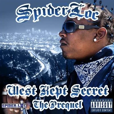 The West Kept Secret: The Prequel 专辑 C-Hecc/Spider Loc/Kay Nine Tha Boss