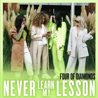 Never Learn My Lesson 專輯 Four Of Diamonds