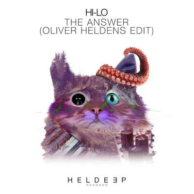 The Answer (Oliver Heldens Edit) 专辑 Hi-Lo/Oliver Heldens