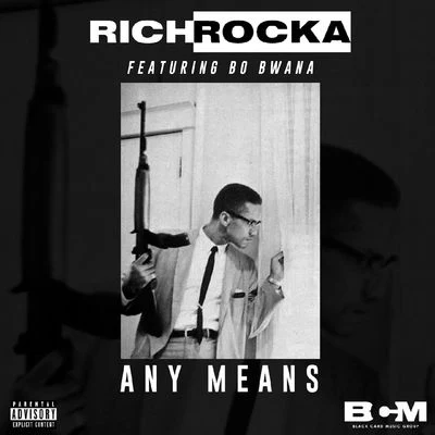 Any Means (feat. Bo Bwana) 專輯 Rich Rocka/Khalil/Corbin/Joe Peshi/Compton Menace