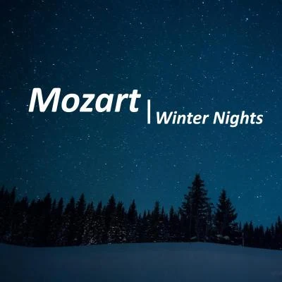 Mozart Winter Nights 專輯 Wolfgang Amadeus Mozart