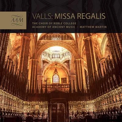 Academy of Ancient MusicAntonio VivaldiSimon PrestonChoir of Christ Church Cathedral, Oxford Valls: Missa Regalis