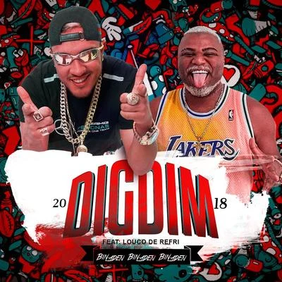 Digdim 專輯 Bartz/Louco de refri/Os Cretinos/Mc Danny Morais