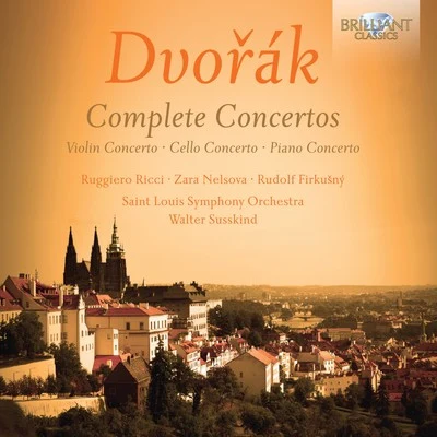 Walter Susskind Dvoràk: Complete Concertos