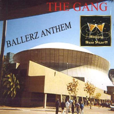 Ballerz Anthem 專輯 The Gang