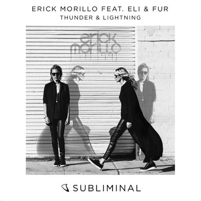 Thunder & Lightning 專輯 Erick Morillo