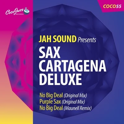 Sax Cartagena Deluxe 專輯 Jah Sound