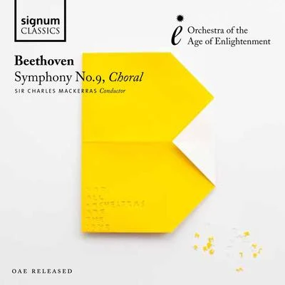 Beethoven: Symphony No.9, Choral 专辑 Orchestra Of The Age Of Enlightenment