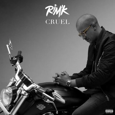 Cruel 專輯 Kenza Farah/RimK