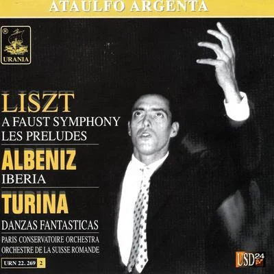 Liszt: A Faust Symphony - Albeniz: Iberia - Turina: Danzas Fantasticas - Ataulfo Argenta 专辑 Isaac Albéniz