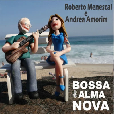 Roberto MenescalWalter WanderleyPery RibeiroD.R Bossa de Alma Nova