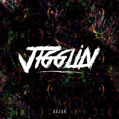 Jigglin 專輯 Aazar