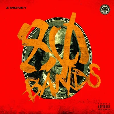 80 Bands 专辑 OhGeesy/JoogSzn/Z Money/LDThaMonsta/03 Greedo