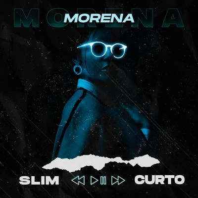 Slim Morena (feat. Curto)