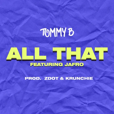 All That 專輯 Tommy B