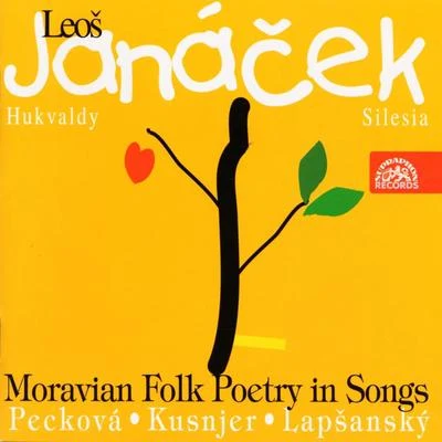 Janacek: Moravian Folk Poetry in Songs 專輯 Peter Straka/Marian Lapsansky/Dagmar Pecková