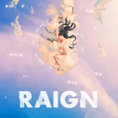 Walls 專輯 RAIGN