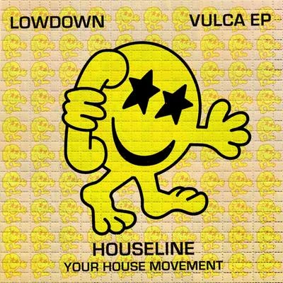 Vulca EP 专辑 Lowdown