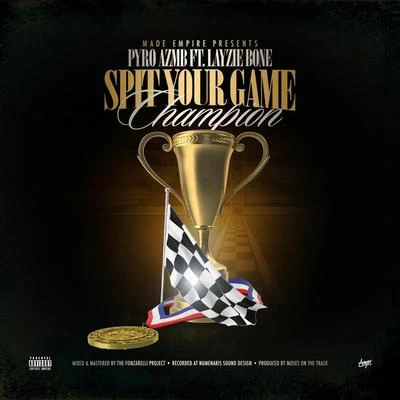 Spit Your Game (Champion) [feat. Layzie Bone] 專輯 Layzie Bone