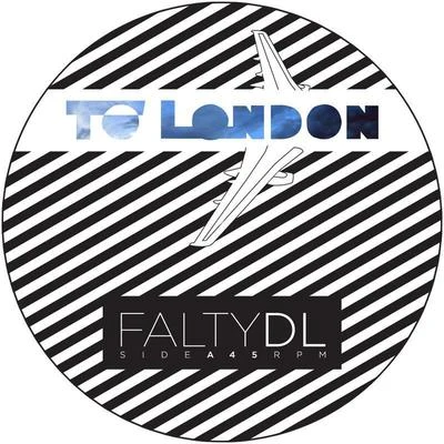 FaltyDL To London EP