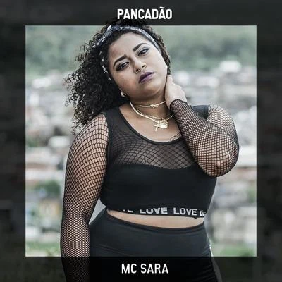 Pancadão 专辑 MC Sara