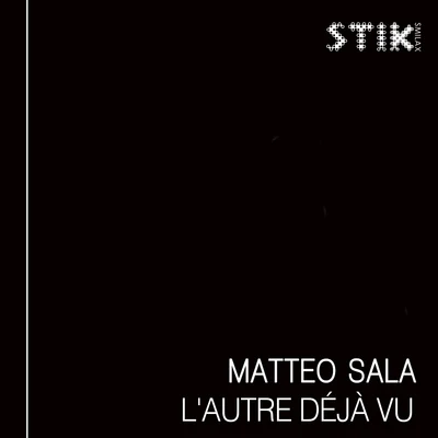 Deja Vu ( Nuovo Titolo Lautre Deja Vu ) 專輯 Matteo Sala