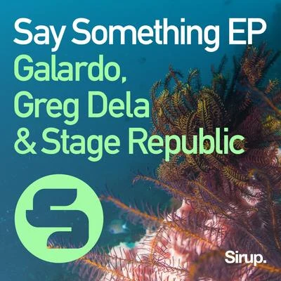 Say Something EP 專輯 Greg Dela