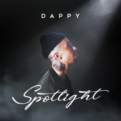 Spotlight [Acoustic] 專輯 Dappy/Lotto Boyzz