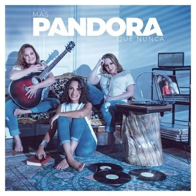 Más Pandora Que Nunca 专辑 Pandora