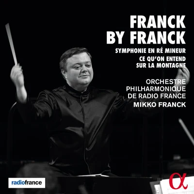 Orchestre Philharmonique De Radio FranceGeorges PretreMaria CallasGeorges Bizet Franck by Franck