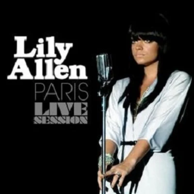 Paris Live Session 专辑 Lily Allen