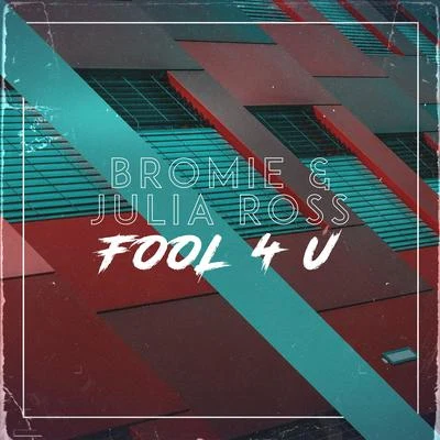 Fool 4 U 专辑 Bailey Jehl/ZHANGYE/Julia Ross