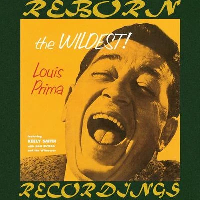 Louis Prima The Wildest (HD Remastered)