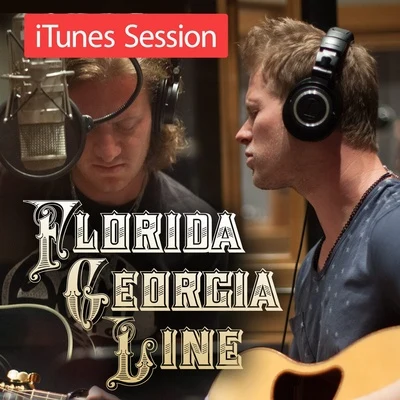 iTunes Session 专辑 Florida Georgia Line