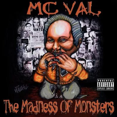 MC Val The Madness of Monsters