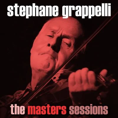 The Masters Sessions 專輯 Stéphane Grappelli/Bud Shank/Sonny Clark Trio/Sun Ra/Art Hodes