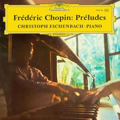 Chopin: Préludes 專輯 Christoph Eschenbach