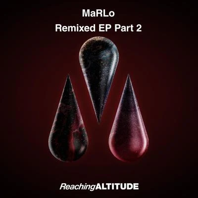 Remixed EP Part 2 專輯 MaRLo/APEK/Sebastien Drums/Kensington/SHANAHAN