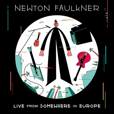 Live From Somewhere in Europe 专辑 Newton Faulkner