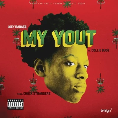 My Yout 專輯 Joey Bada$$/Chloe x Halle