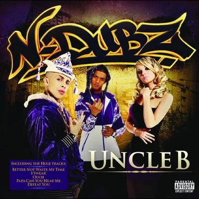 Uncle B 專輯 N-Dubz