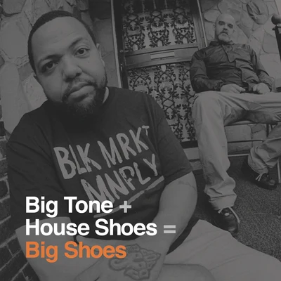 Big Shoes 專輯 Big Tone