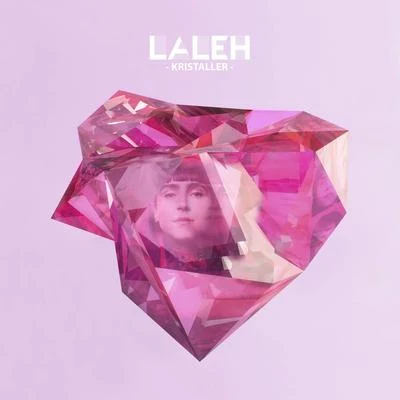 Kristaller 專輯 Laleh