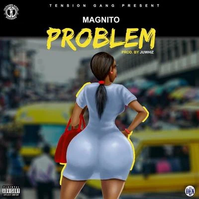 Problem 專輯 Magnito