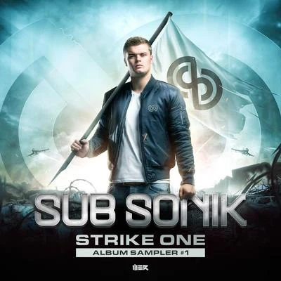 KIMMSub Sonik Strike One - Album Sampler #1