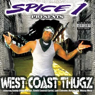 West Coast Thugz 專輯 Spice 1