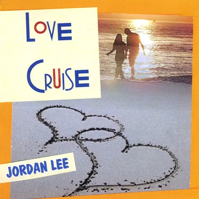 Love Cruise 專輯 Jordan Lee/Kenny B