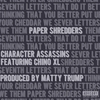 Chino XLNecroHAVOCKid FadeKunivaJohnny RichterDj IllegalSlaineSabac RedKool G Rap Paper Shredders (feat. Chino XL)